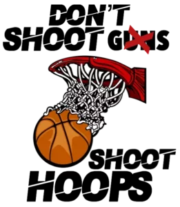 Don't Shoot Guns, Shoot Hoops Logo